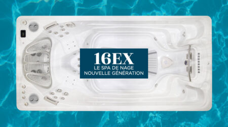 Le 16EX : la spa de nage nouvelle génération de Clairazur