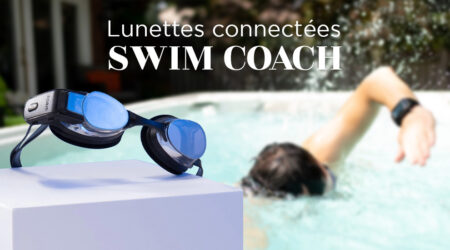 Lunettes Swim Coach : votre coach de nage connecté en temps réel