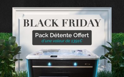 Black Friday : votre Pack Détente offert