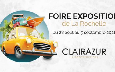 Clairazur à la Foire Expo’ de La Rochelle !