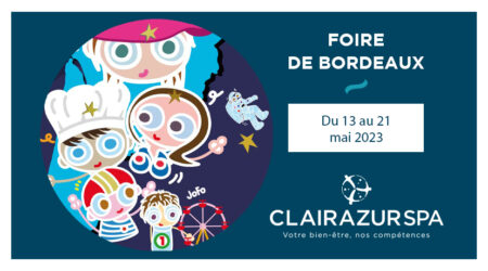 Retrouvez Clairazur à la Foire de Bordeaux